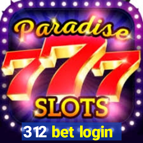 312 bet login